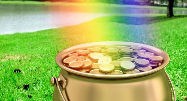 A pot of gold at the end of the rainbow.