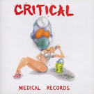 critical_(de critical_madness)-medical_records-front