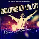 Album Review: Paul McCartney â€“ <i>Good Evening New York City</i>