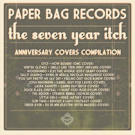 Paper Bag Records have <i>Seven Year Itch</i>