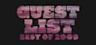 Guest List: Best of 2009