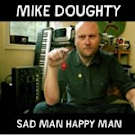 Album Review: Mike Doughty- <i>Sad Man Happy Man</i>
