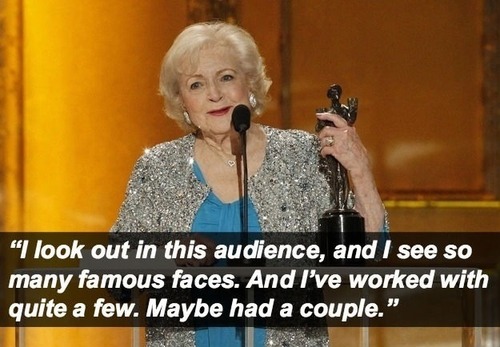 Betty White Is Awesome And Her Quotes About Sex Prove It Mandatory
