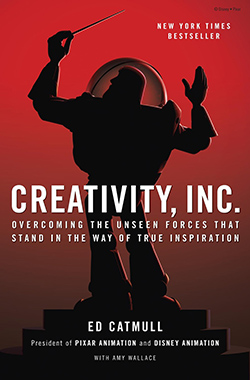 Cover of Creativity, Inc., the new book from Pixar co-founder Ed Catmull