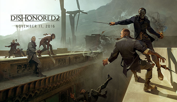 &#039;Dishonored 2&#039; leaves the shadows on November 11th