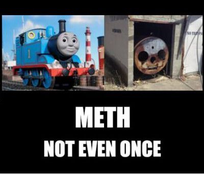 Funniest_Memes_meth-not-even-once_15833.jpeg