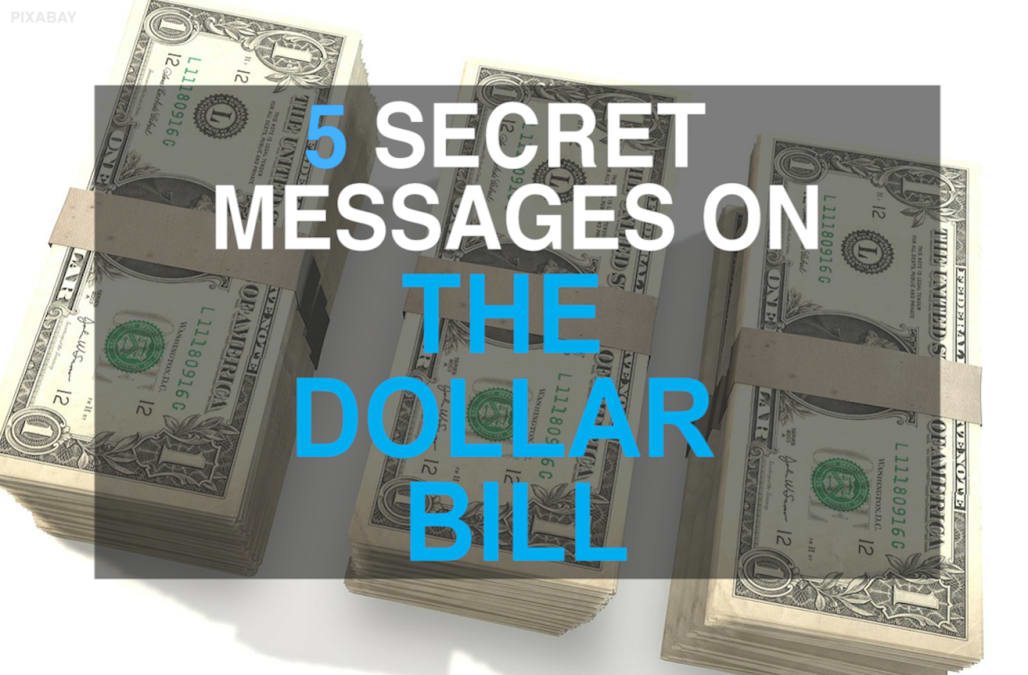 5 Hidden Messages On The Dollar Bill Aol Lifestyle - 