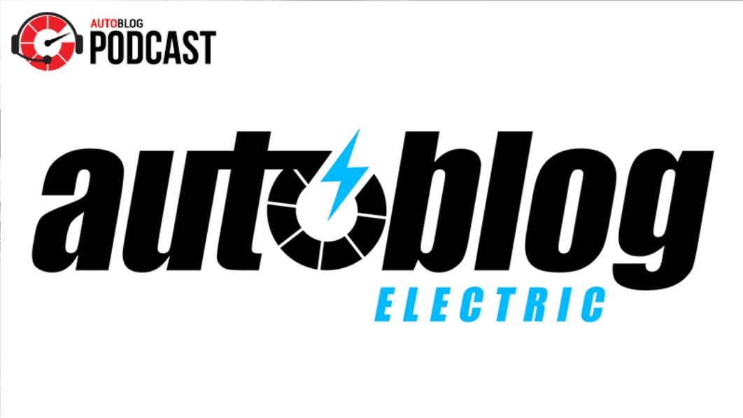 Autoblog Electric launches; we talk EV news, VW ID.4 and Kia EV6 | Autoblog Podcast #770