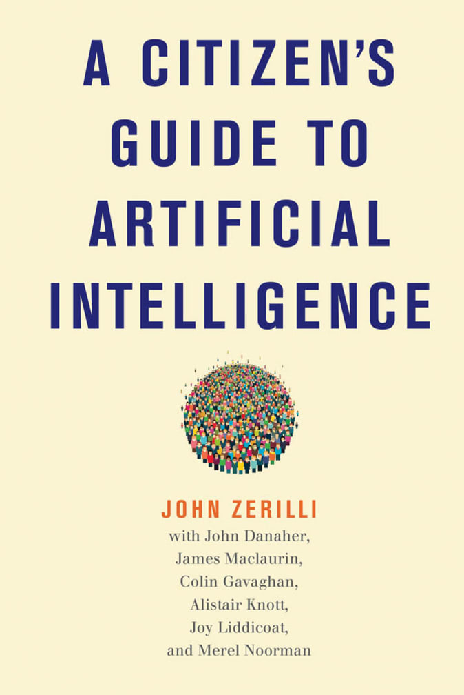 A Citizen's Guide to AI by John Zerilli