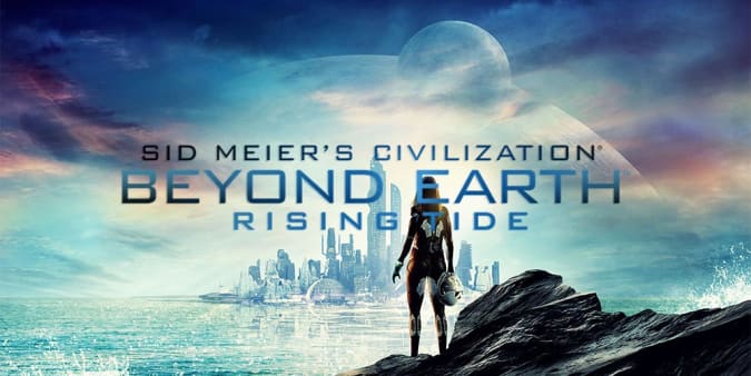 Sid Meier's Civilization: Beyond Earth - Rising Tide
