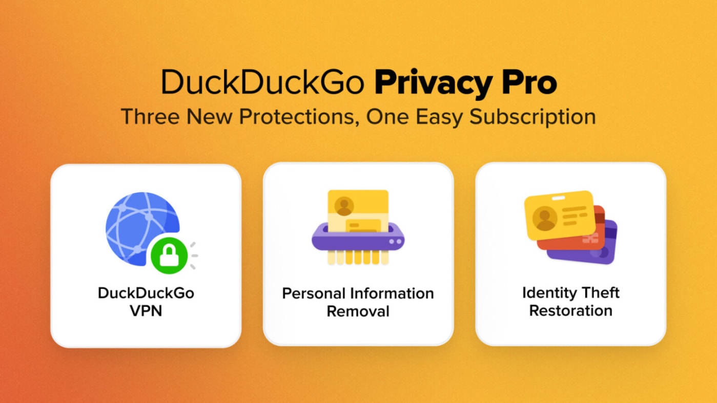 DuckDuckGo unveils a $10 Privacy Pro plan with a no-log VPN