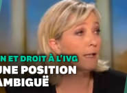 Droit à l'avortement : les ambiguïtés de Marine Le Pen et du
