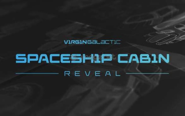 Virgin Galactic announces its interior cabin reveal.